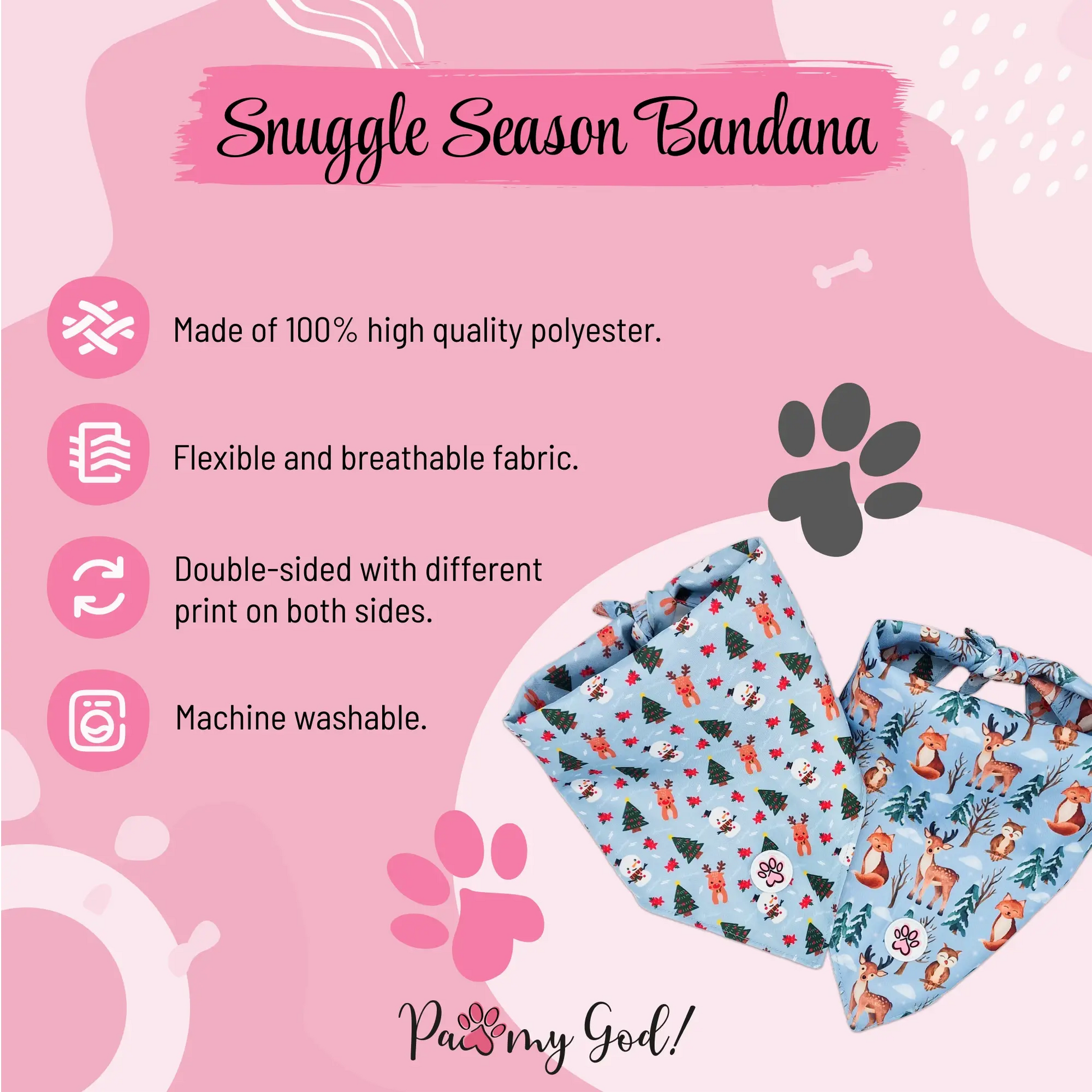 Snuggle Season Bandana Features
