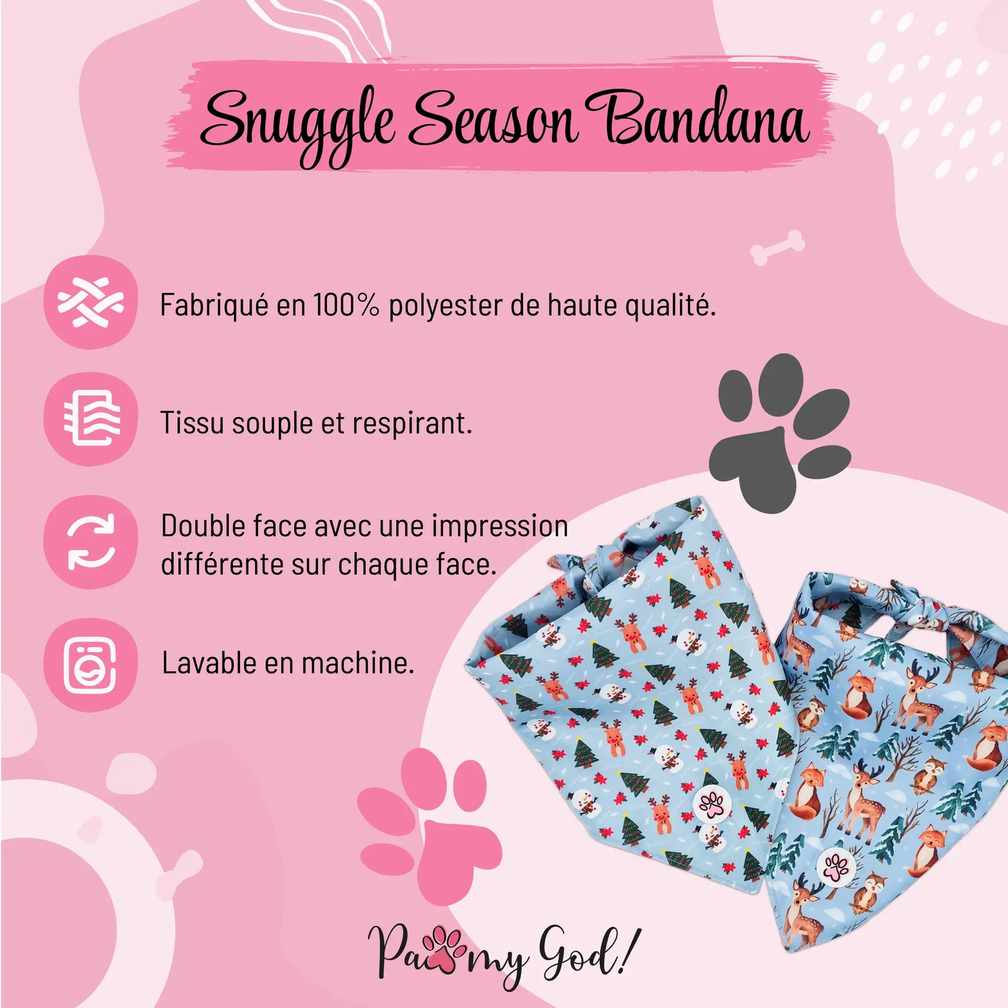 Snuggle Season Bandana Features