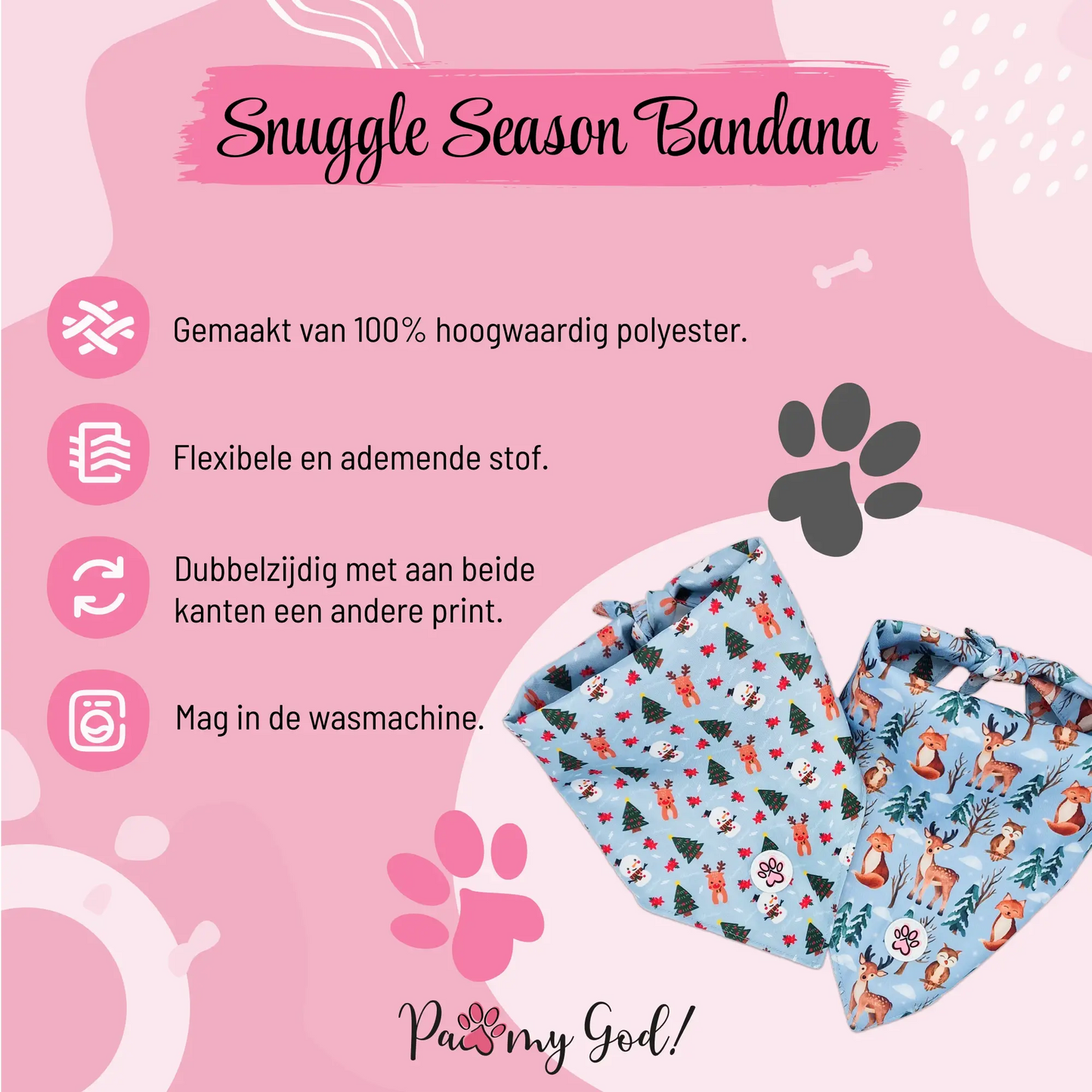 Snuggle Season Bandana Features