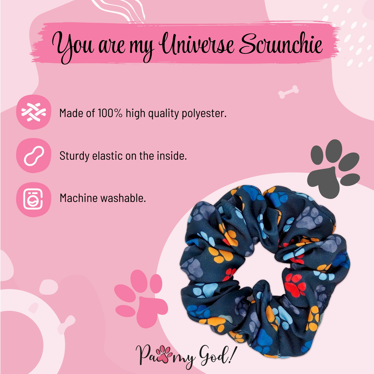 You are my Universe Scrunchie